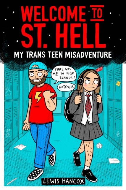 Welcome to St Hell: My trans teen misadventure-9780702313905