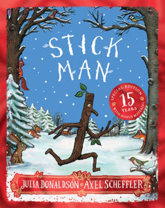 Stick Man 15th Anniversary Edition-9780702319273