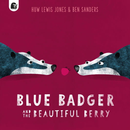 Blue Badger and the Beautiful Berry : Volume 3-9780711267596