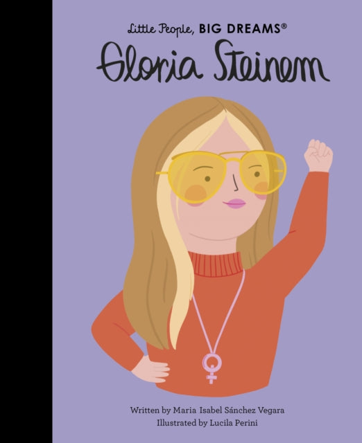 Gloria Steinem : Volume 76-9780711270732