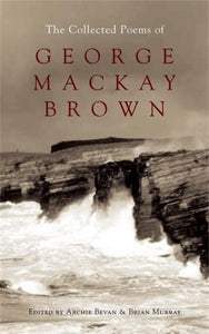 The Collected Poems of George Mackay Brown-9780719568848
