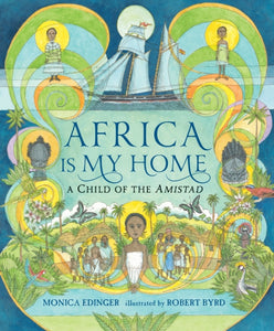 Africa is My Home-9780763676476