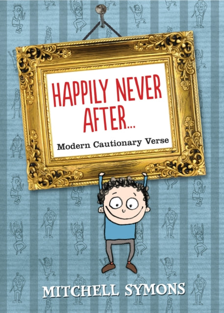 Happily Never After : Modern Cautionary Tales-9780857532701
