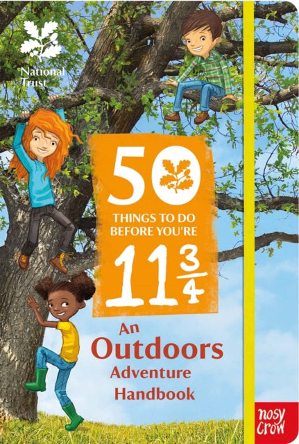 The National Trust: 50 Things to Do Before You're 11 3/4-9780857636188
