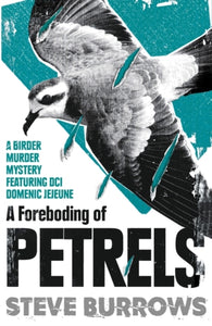 A Foreboding of Petrels : Birder Murder Mysteries-9780861541751