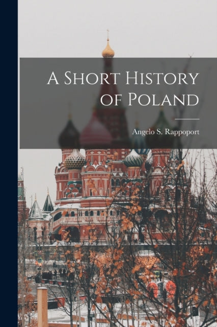 A Short History of Poland-9781016106931