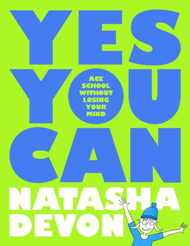 Yes You Can - Ace School Without Losing Your Mind-9781035005321