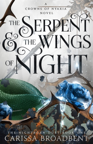 The Serpent and the Wings of Night : The hotly anticipated romantasy sensation - The Hunger Games with vampires-9781035040933