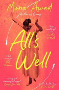 All's Well-9781398504929
