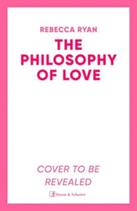 The Philosophy of Love-9781398509283