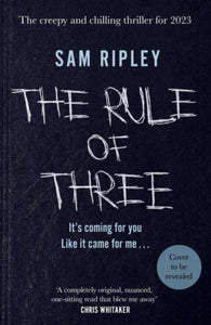 The Rule of Three : The chilling suspense thriller of 2023-9781398514973