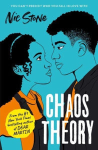 Chaos Theory : The brand-new novel from the bestselling author of Dear Martin-9781398516069