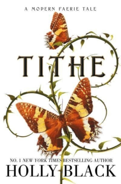 Tithe : A Modern Faerie Tale-9781398525924