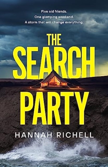 The Search Party : the most gripping and unputdownable crime thriller of 2024-9781398527959