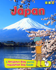 Japan : A Benjamin Blog and His Inquisitive Dog Guide-9781406281187