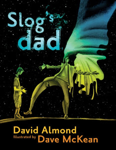 Slog's Dad-9781406331394