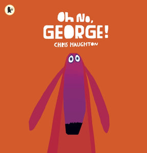 OH NO GEORGE-9781406344769