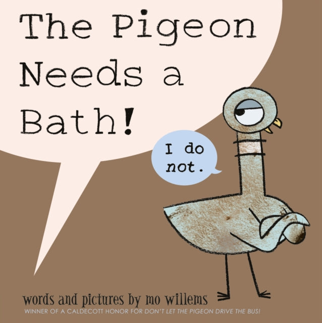 The Pigeon Needs a Bath-9781406357783