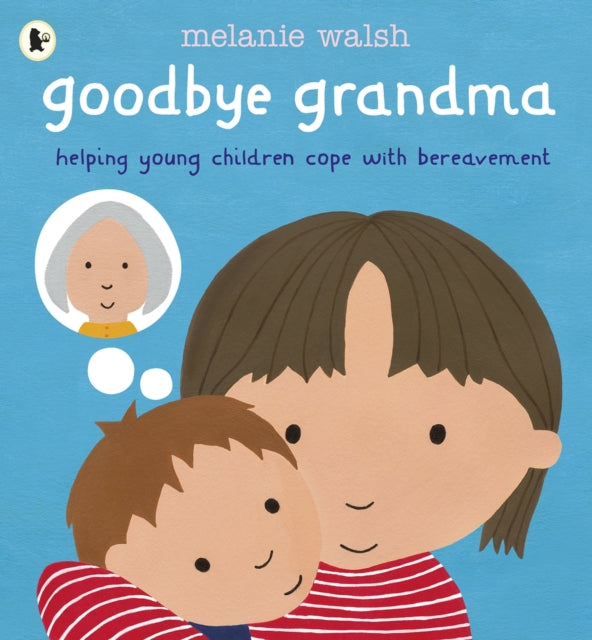 Goodbye Grandma-9781406359954