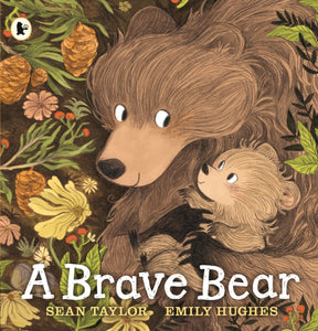 A Brave Bear-9781406373172