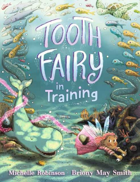 Tooth Fairy in Training-9781406377569