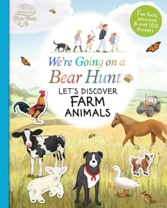 We're Going on a Bear Hunt: Let's Discover Farm Animals-9781406398533