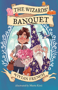 The Wizards' Banquet-9781406399097