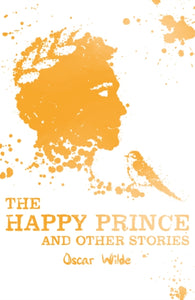 The Happy Prince and Other Stories-9781407184500