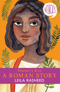 Empire's End - A Roman Story (Voices #4)-9781407191393