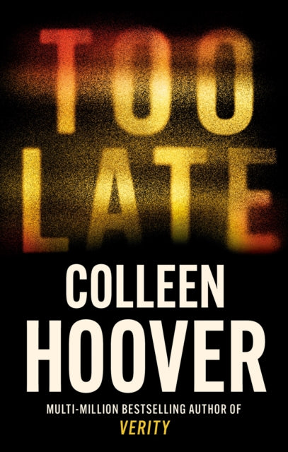 Too Late : The darkest thriller of the year-9781408729465