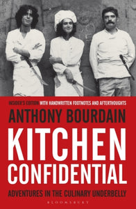 Kitchen Confidential : Adventures in the Culinary Underbelly-9781408845042