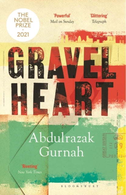 Gravel Heart : By the winner of the Nobel Prize in Literature 2021-9781408881309