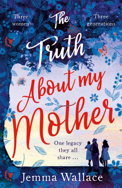 The Truth About My Mother-9781409173564