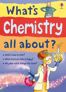 What's Chemistry All About?-9781409547075