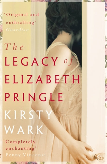 The Legacy of Elizabeth Pringle-9781444777628