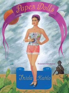 Frida Kahlo Paper Dolls-9781452108254