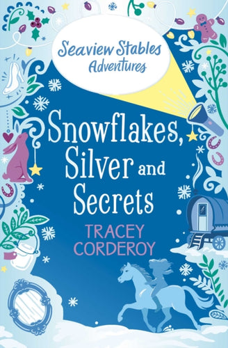 Snowflakes, Silver and Secrets : 3-9781471170454