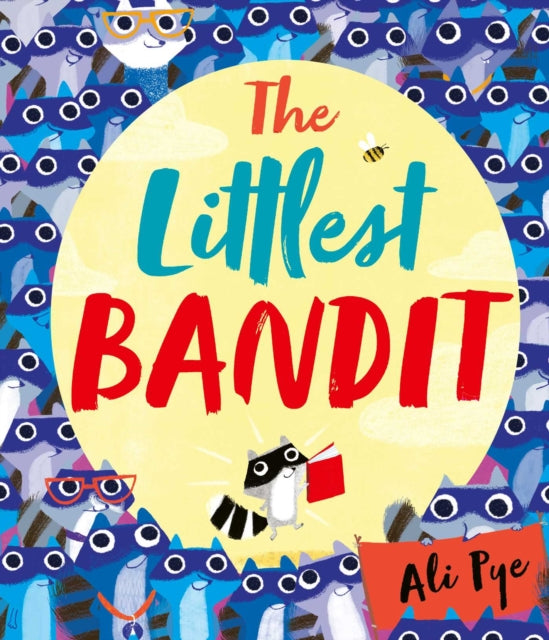 The Littlest Bandit-9781471172533
