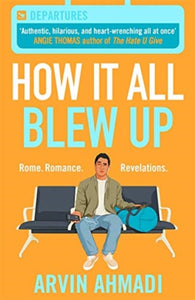 How It All Blew Up-9781471409929