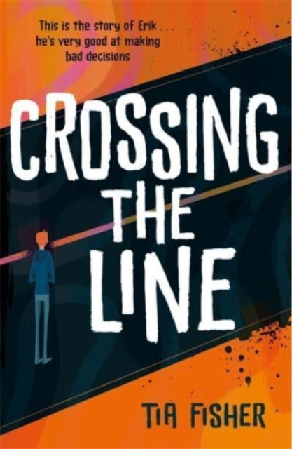 Crossing the Line-9781471413049