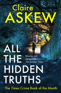 All the Hidden Truths : Winner of the McIlvanney Prize for Scottish Crime Debut of the Year!-9781473673045