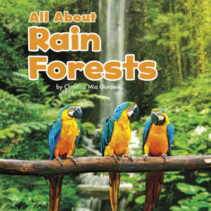 All About Rainforests-9781474747233