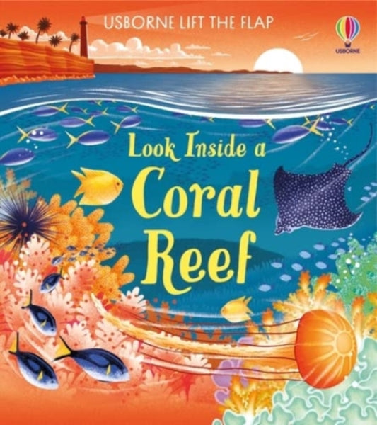 Look inside a Coral Reef-9781474998918