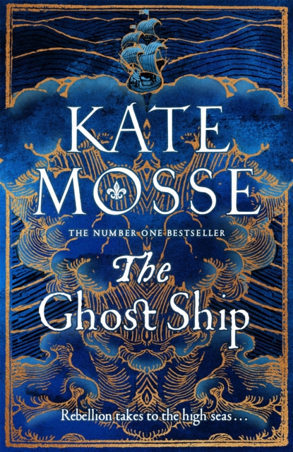 The Ghost Ship : an epic historical novel from The Sunday Times Bestselling author-9781509806911