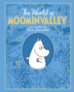 The Moomins: The World of Moominvalley-9781509810017