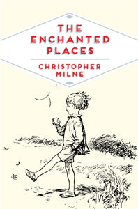 The Enchanted Places : A Childhood Memoir-9781509821891