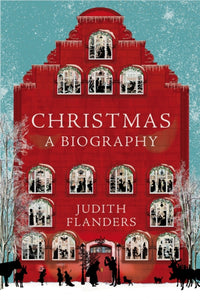 Christmas : A Biography-9781509833603