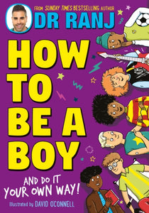 How to Be a Boy : and Do It Your Own Way-9781526364968
