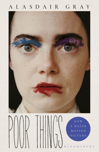 Poor Things : Soon to be a major film-9781526657886