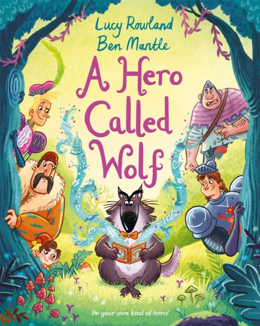 A Hero Called Wolf-9781529003680